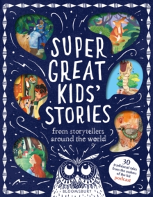 Super Great Kids' Stories — Kim Normanton