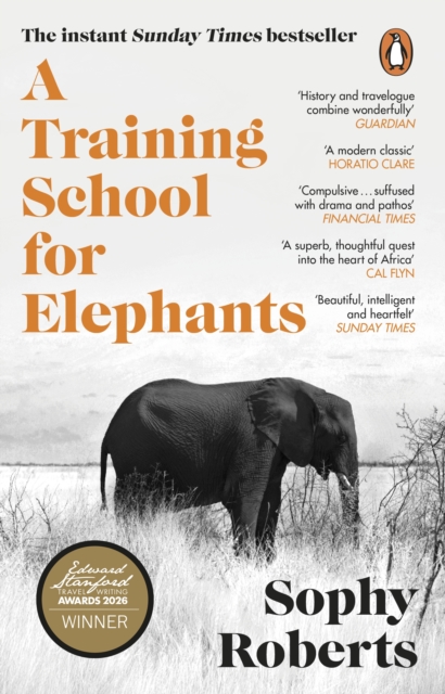 [9781804994399] A Training School for Elephants — Sophy Roberts
