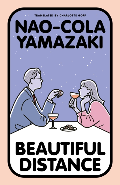 [9781917092623] Beautiful Distance — Nao-Cola Yamazaki