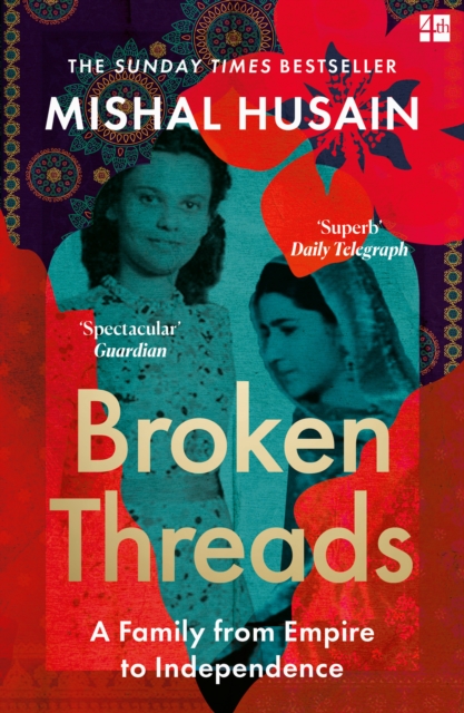 [9780008531720] Broken Threads — Mishal Husain