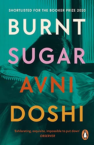 [9780241989142] Burnt Sugar — Avni Doshi