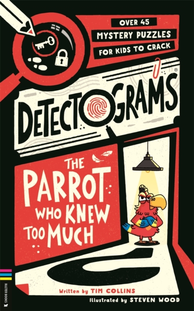 [9781837251308] Detectograms®: The Parrot Who Knew Too Much — Tim Collins