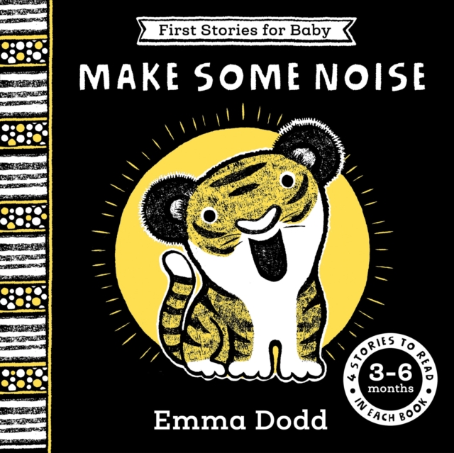 [9781835873649] First Stories for Baby: Make Some Noise (3–6 months) — Emma Dodd