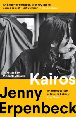 [9781783786138] Kairos — Jenny Erpenbeck