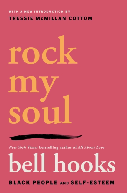 [9781668099841] Rock My Soul — bell hooks