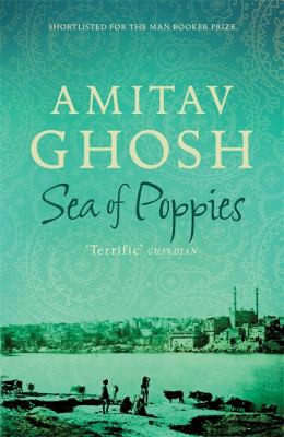 [9780719568978] Sea of Poppies — Amitav Ghosh