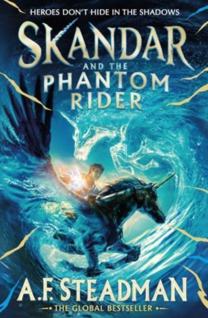 [9781398502925] Skandar and the Phantom Rider — A.F. Steadman