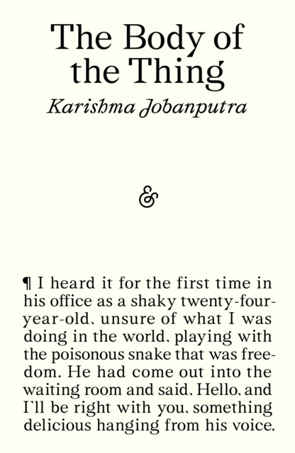 [9781916751514] The Body of the Thing — Karishma Jobanputra