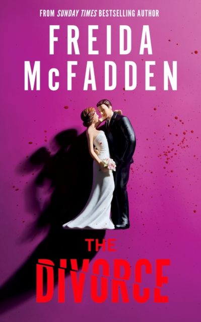 [9781464280191] The Divorce — Freida McFadden