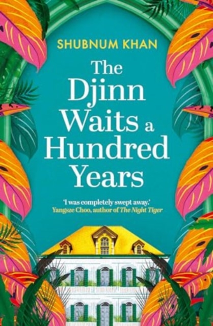[9780861546244] The Djinn Waits a Hundred Years — Shubnum Khan