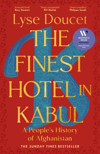 [9781529151039] The Finest Hotel in Kabul — Lyse Doucet