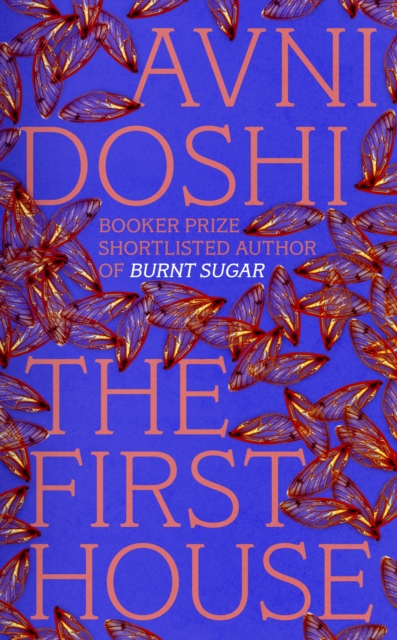 [9780241819081] The First House — Avni Doshi