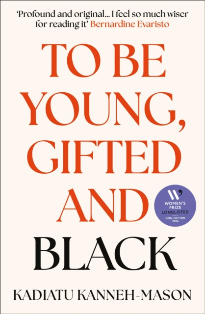 [9781836432289] To Be Young, Gifted and Black — Kadiatu Kanneh-Mason