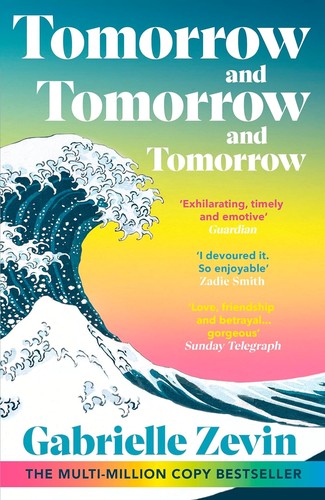 [9781529115543] Tomorrow, and Tomorrow, and Tomorrow — Gabrielle Zevin