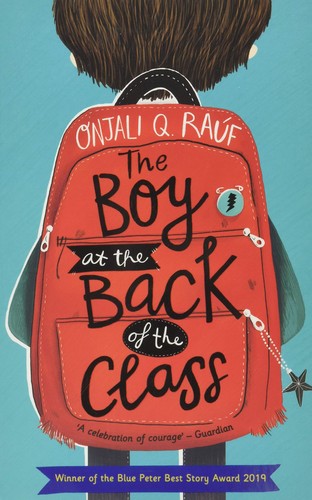 [9781510105010] The Boy at the Back of the Class — Onjali Q. Rauf